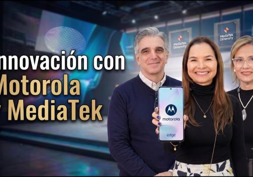Embedded thumbnail for Motorola y MediaTek redefinen la experiencia móvil en Colombia: Tecnología a la medida de un consumidor diverso