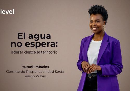 Embedded thumbnail for Yurani Palacios: "El agua no espera: liderar desde el territorio"
