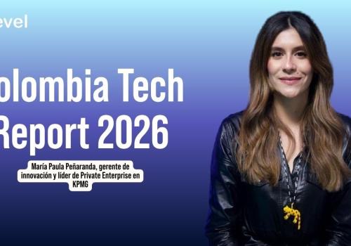Embedded thumbnail for Colombia ya tiene 2.300 startups: IA, SaaS y fintech lideran el crecimiento