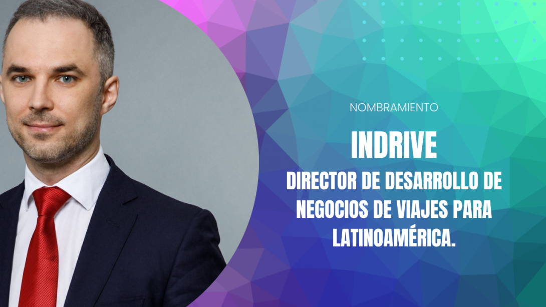 Alexander Akhmataev es nombrado nuevo Director de Desarrollo de Negocios de inDrive Viajes para Latinoamérica.